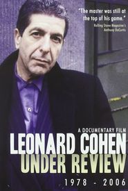 Leonard Cohen: Under Review 1978-2006