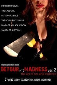 Detour Into Madness Vol 2.