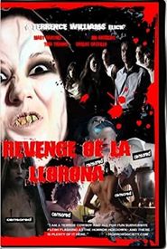 Revenge of La Llorona