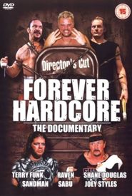 Forever Hardcore: The Documentary