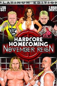 Hardcore Homecoming: November Reign