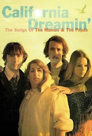 California Dreamin': The Songs of 'The Mamas & the Papas'