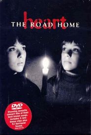 Heart: The Road Home