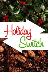 Holiday Switch