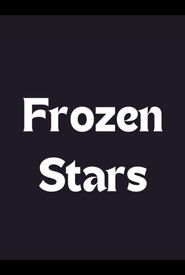 Frozen Stars