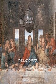 Black Sabbath: The Last Supper