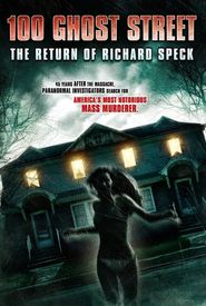 100 Ghost Street: The Return of Richard Speck