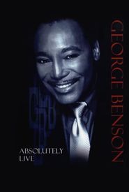 George Benson: Absolutely Live