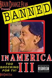 Banned! In America III