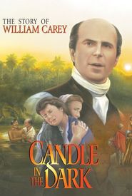 A Candle in the Dark: The Story of William Carey