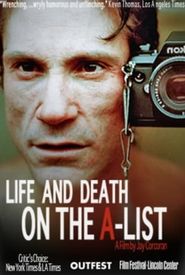 Life and Death on the A-List