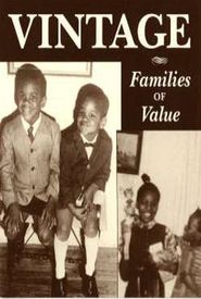 Vintage - Families of Value