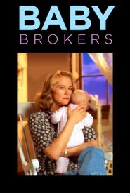 Baby Brokers