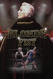 Blonde Fist