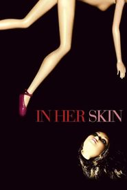 In Her Skin