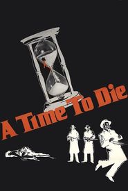 A Time to Die