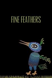 Fine Feathers