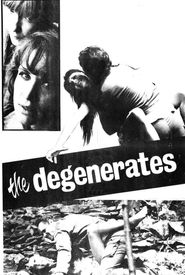 The Degenerates