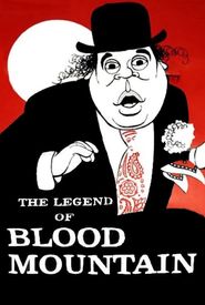 The Legend of Blood Mountain