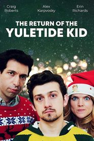 The Return of the Yuletide Kid