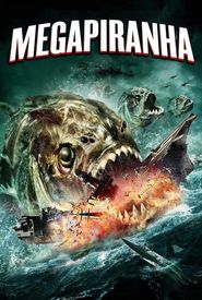 Mega Piranha