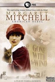 Margaret Mitchell: American Rebel