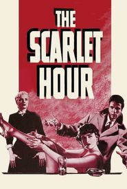 The Scarlet Hour