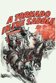 A Tornado in the Saddle