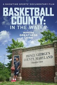 Basketball County: In the Water