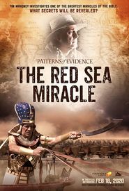 Patterns of Evidence: The Red Sea Miracle