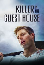 The Killer in the Guest House