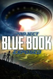 Project Blue Book Exposed