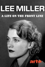 Capturing Lee Miller