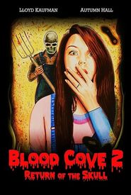 Blood Cove 2: Return of the Skull