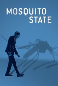 Mosquito State