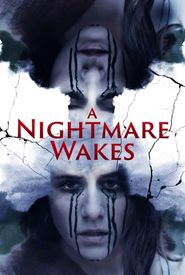 A Nightmare Wakes