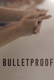 Bulletproof