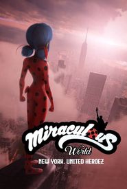 Miraculous: Tales of Ladybug & Cat Noir