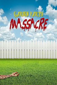 Garden Party Massacre