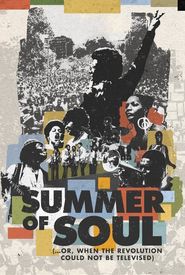 Summer of Soul (...Or, When the Revolution Could Not Be Televised)