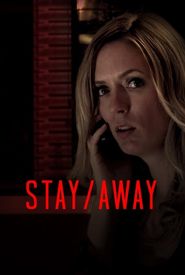 Stay/Away