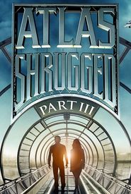 Atlas Shrugged: Part III