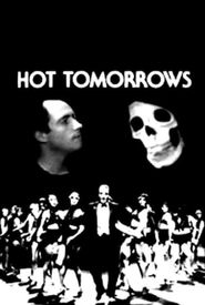 Hot Tomorrows