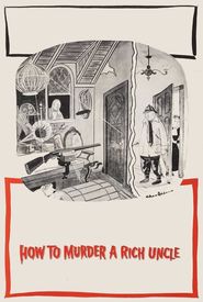 How to Murder a Rich Uncle