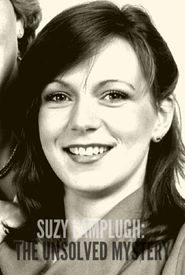 Suzy Lamplugh: The Unsolved Mystery