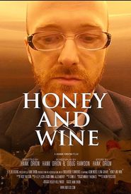 Honey and Wine