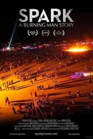 Spark: A Burning Man Story