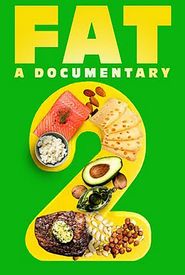 Fat: A Documentary 2