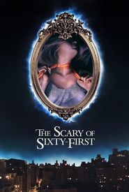 The Scary of Sixty-First