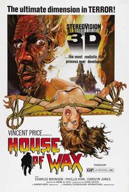 House of Wax: Unlike Anything You've Ever Seen